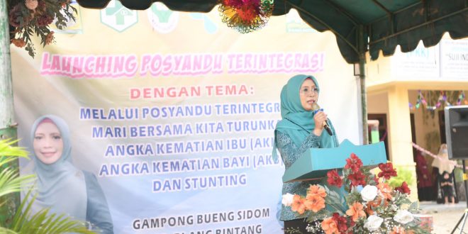 Ketua PKK Aceh Launching Posyandu Terintegrasi
